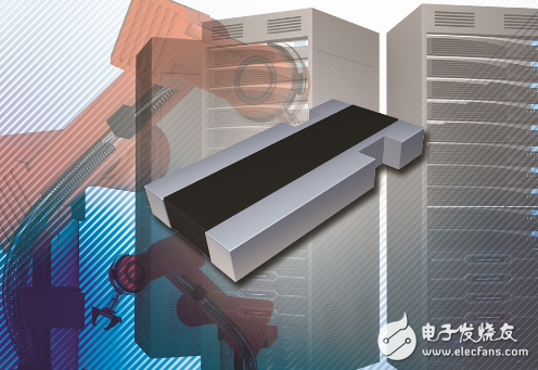 Vishay的新款表面贴装Power Metal Strip电阻可节省系统空间，提高系统效率