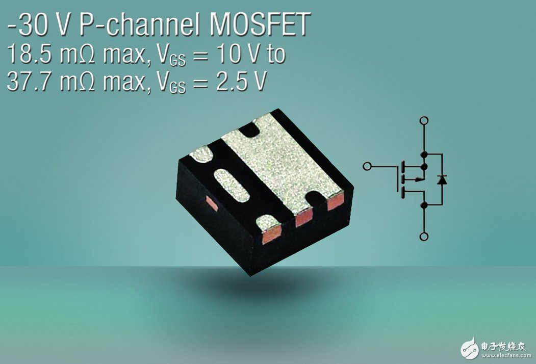 Vishay推出应用在便携电子中的最低导通电阻的新款MOSFET