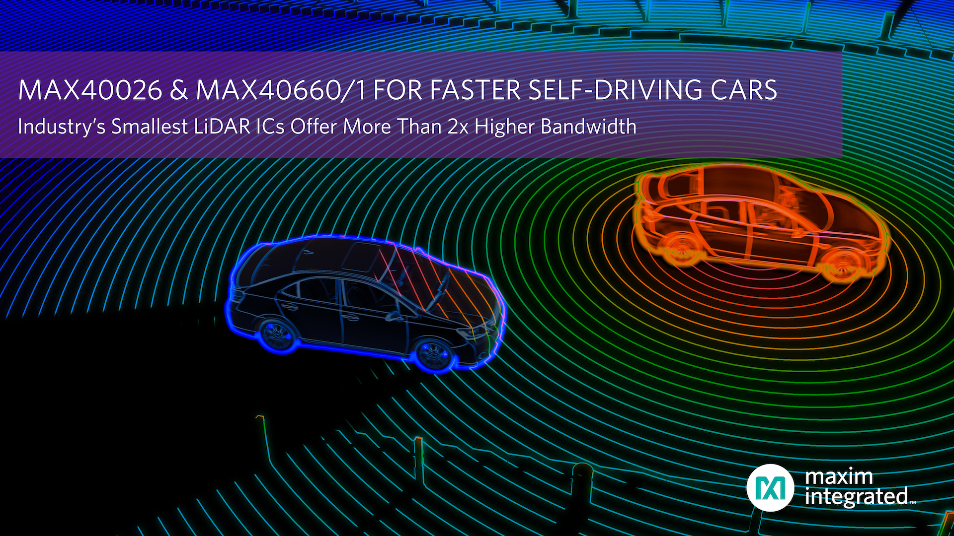 Maxim发布业界最小的LiDAR IC，带宽提高2倍以上，加速自动驾驶汽车平台设计