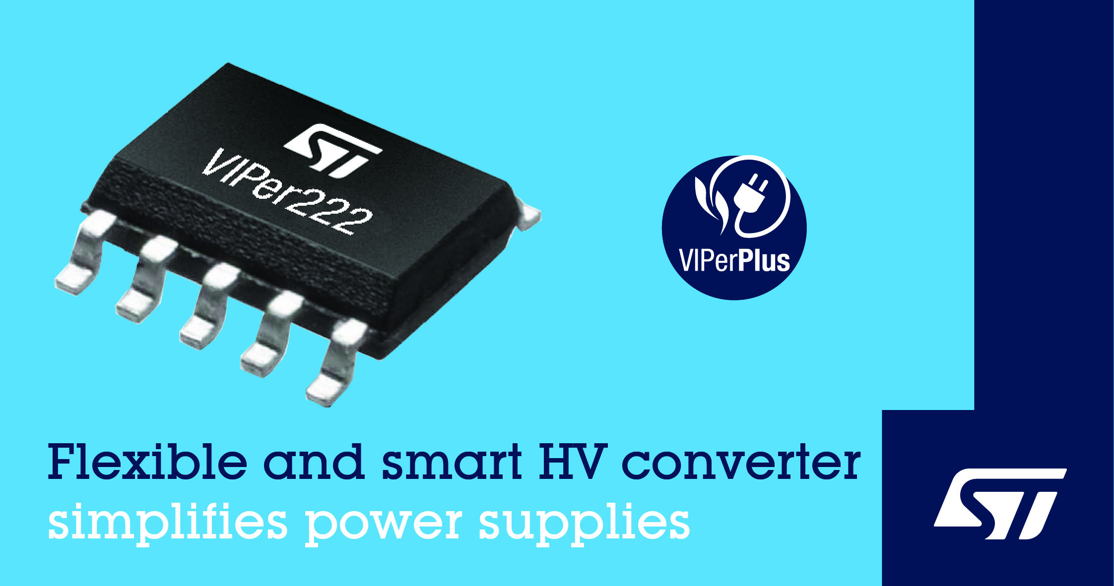 意法半导体推出灵活稳健的VIPer®控制器，简化智能设备电源设计