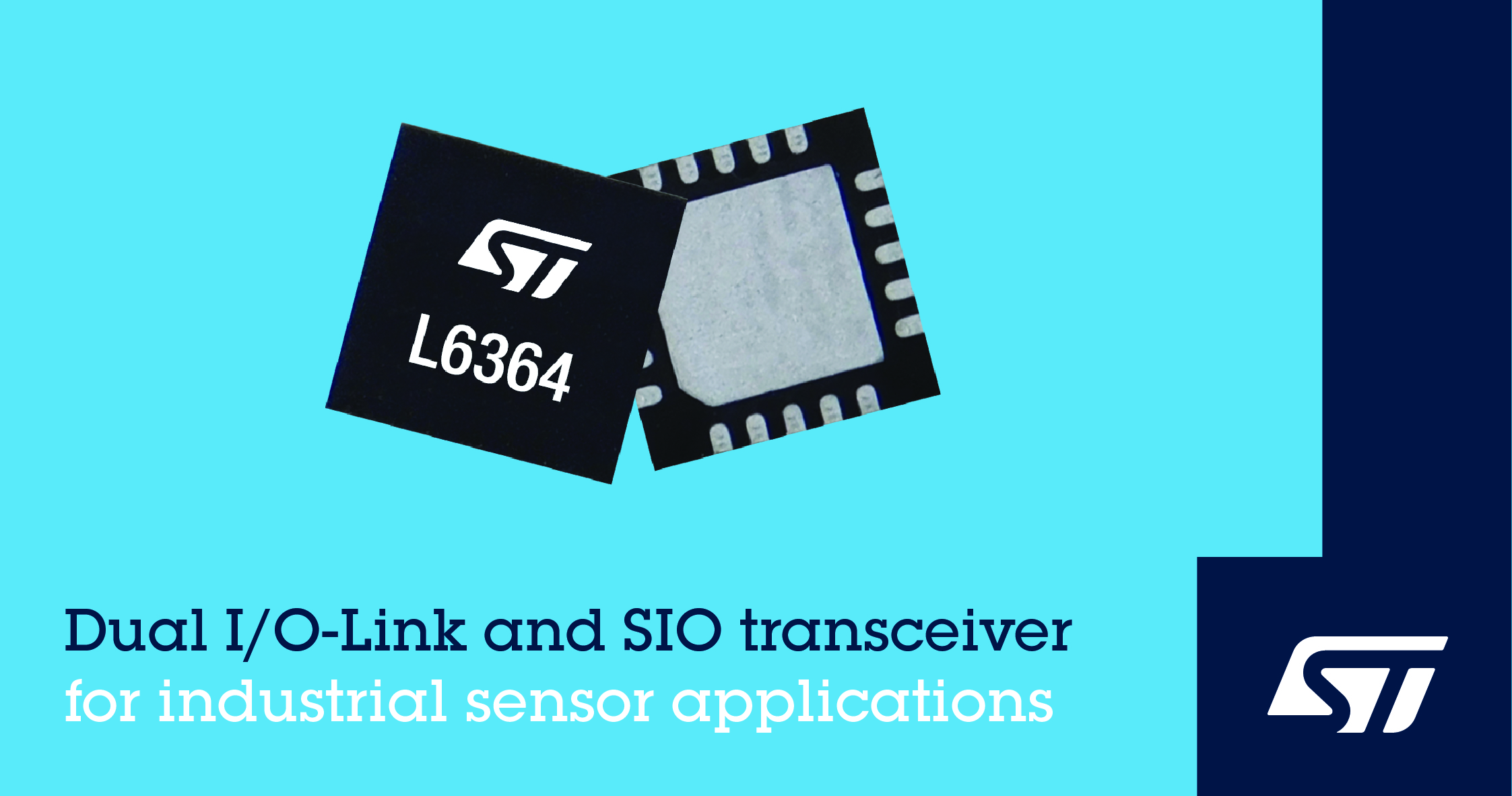 意法半导体推出灵活可配置双通道I/O-Link和SIO双模收发器 简化传感器连接