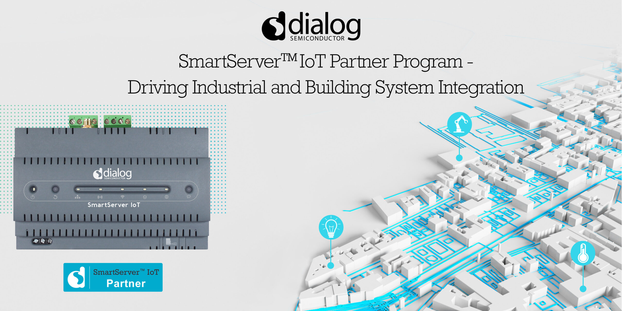 Dialog启动针对智能楼宇和智慧工厂边缘解决方案的SmartServer™ IoT合作伙伴生态系统