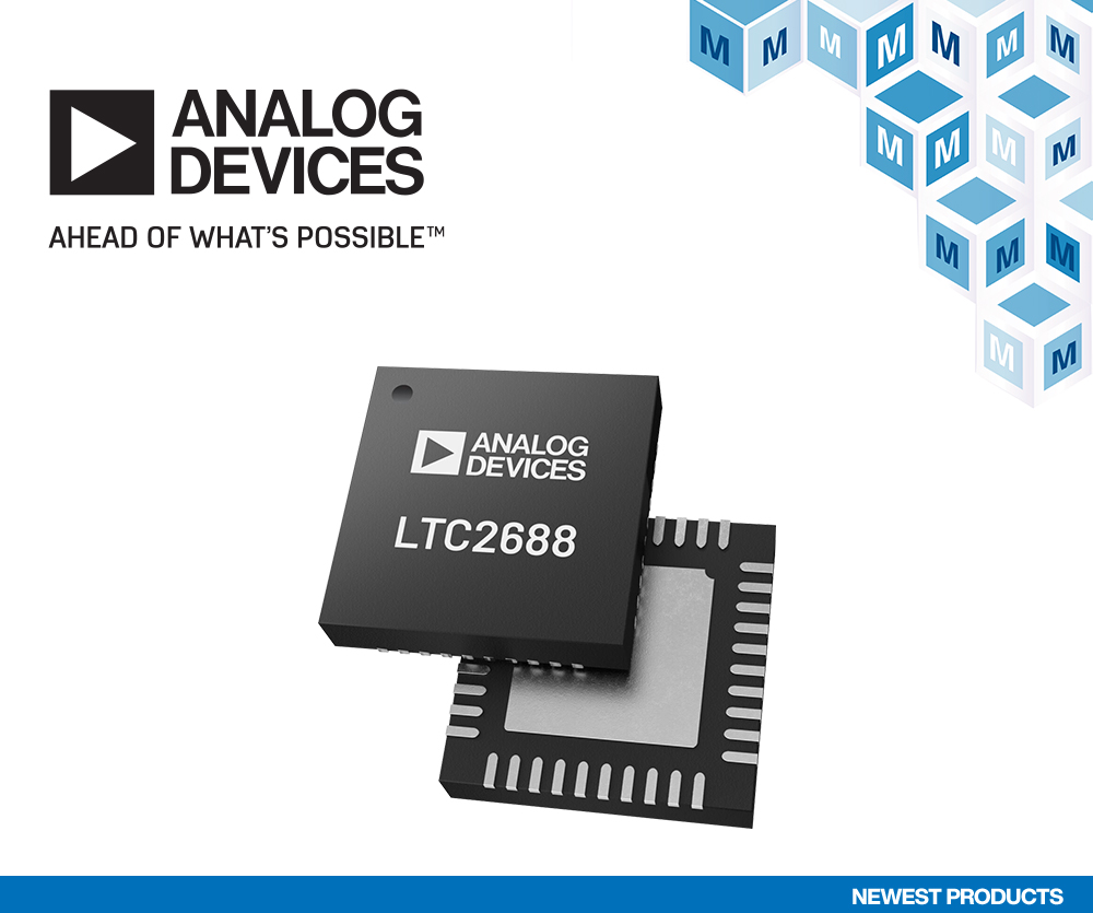 贸泽备货Analog Devices LTC2688 16通道DAC<br>助力光纤网络和自动化应用