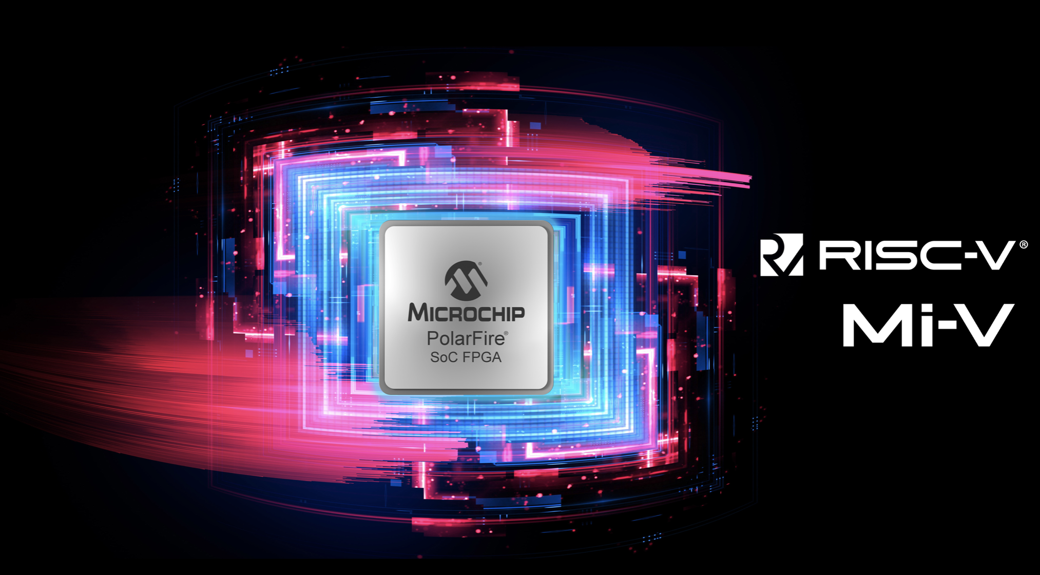 Microchip 宣布业界首款基于RISC-V的片上系统（SoC）FPGA开始量产