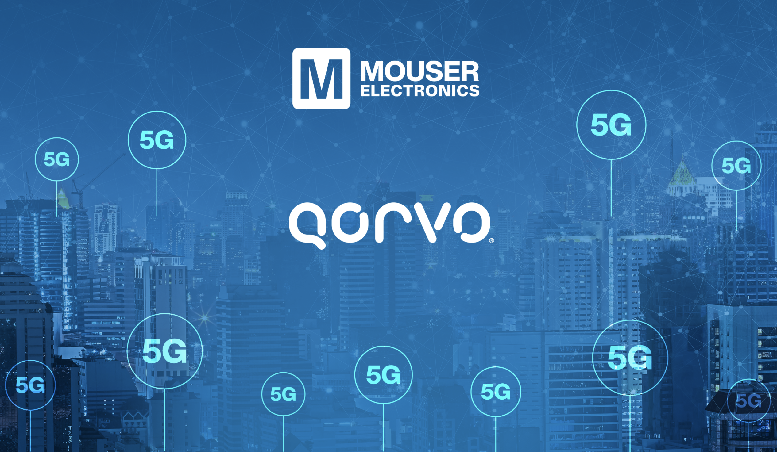 贸泽携手Qorvo打造全新资源中心助力设计新一代互联设备