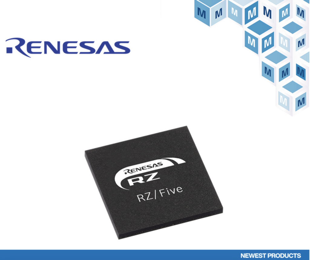 贸泽开售面向IoT端点和工业网关应用的Renesas Electronics RZ/Five-RISC-V 微处理器
