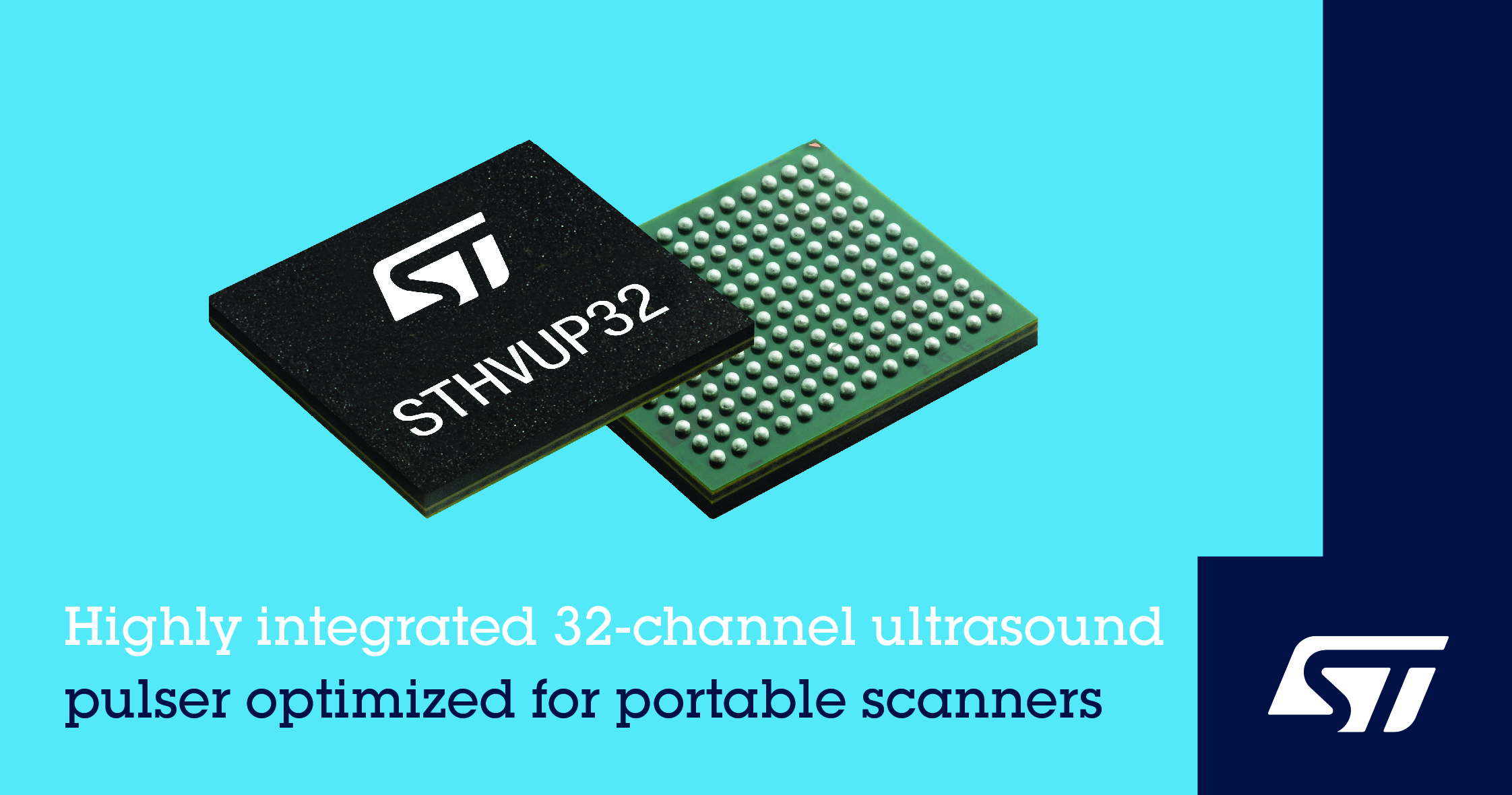 意法半导体推出针对手持式扫描仪优化设计的高集成度32通道超声波发射器