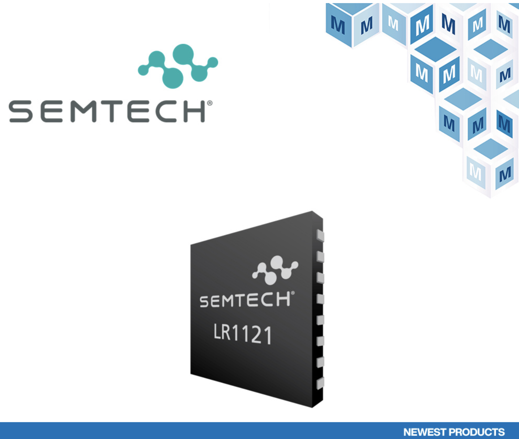 贸泽开售Semtech LoRa® LR1121多频段收发器 支持丰富的传感器和无线电通信应用