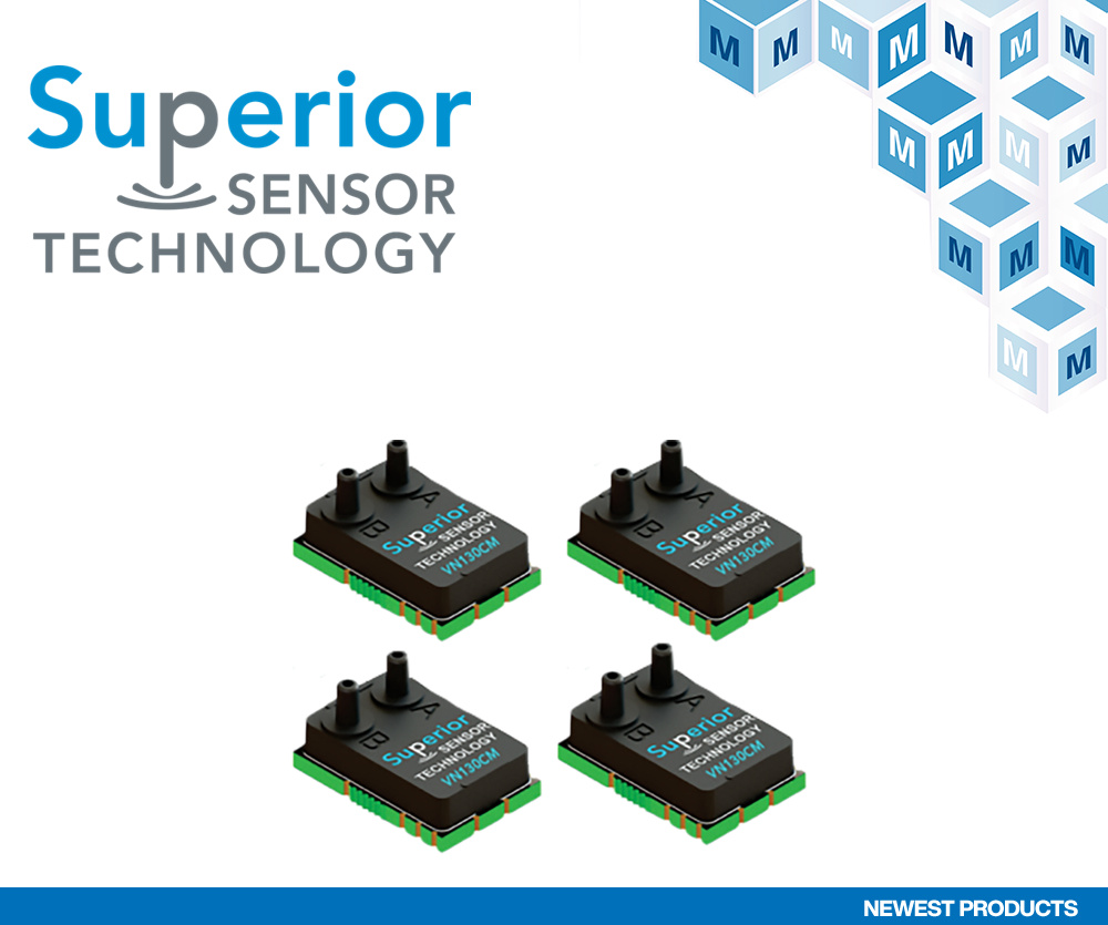 贸泽备货Superior Sensor Technology 适合高流量供氧设备的VN系列压力传感器