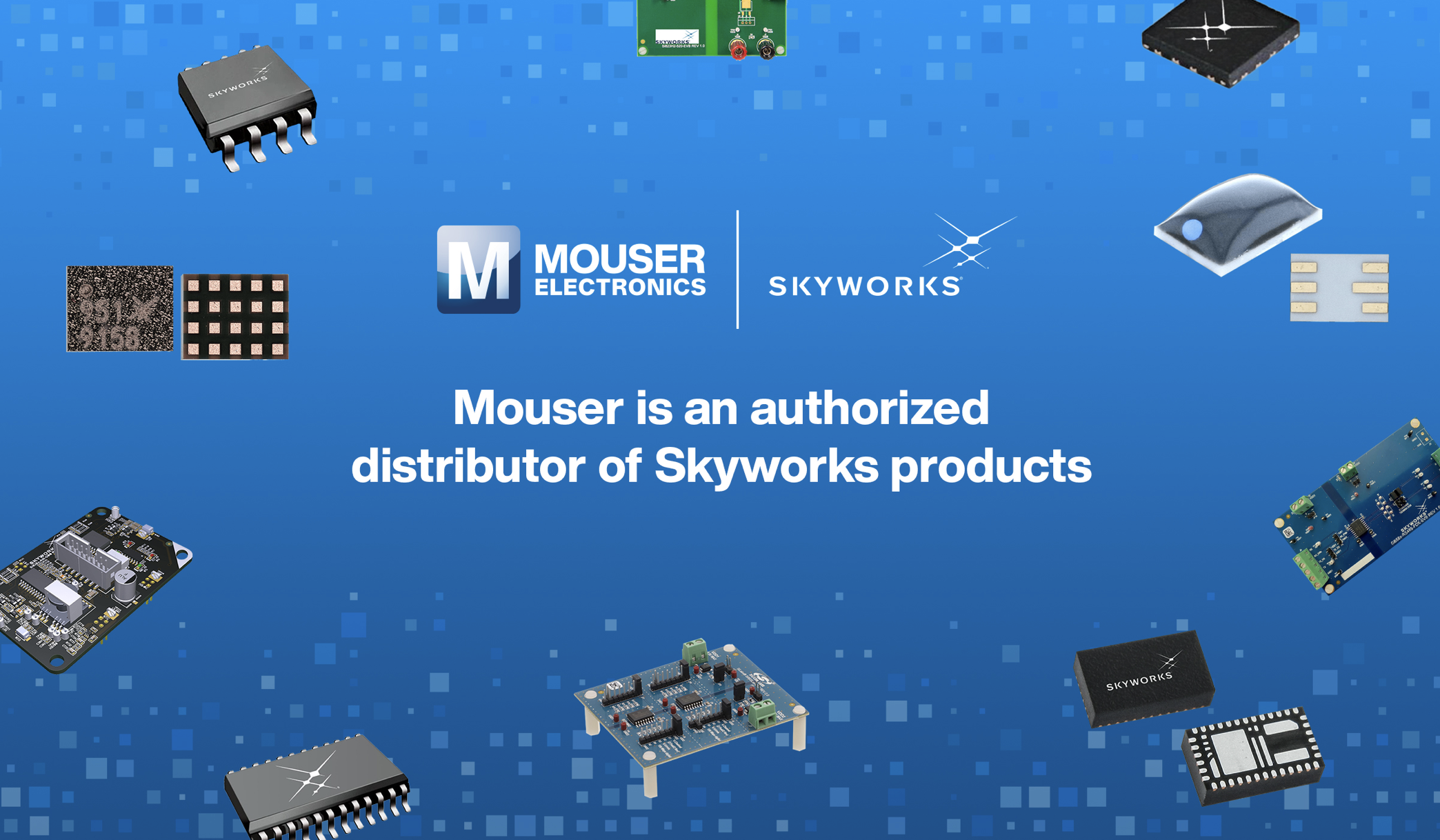 贸泽电子隆重推出多款Skyworks Solutions, Inc.新品