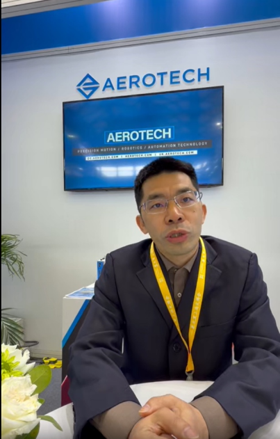 慕尼黑上海光博会专访Aerotech中国区销售经理钟虎华：以全链条高精度实力，拓中国市场新机遇